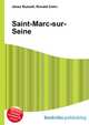 Saint-Marc-sur-Seine, Jesse Russell,Ronald Cohn 