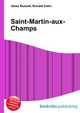 Saint-Martin-aux-Champs, Jesse Russell,Ronald Cohn 