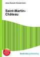 Saint-Martin-Chateau, Jesse Russell,Ronald Cohn 