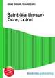 Saint-Martin-sur-Ocre, Loiret, Jesse Russell,Ronald Cohn 