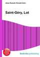 Saint-Gery, Lot, Jesse Russell,Ronald Cohn 