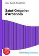 Saint-Gr?goire-d'Ardennes, Jesse Russell,Ronald Cohn 