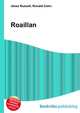 Roaillan, Jesse Russell,Ronald Cohn 