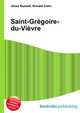 Saint-Gregoire-du-Vievre, Jesse Russell,Ronald Cohn 
