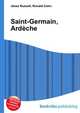 Saint-Germain, Ardeche, Jesse Russell,Ronald Cohn 