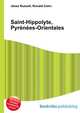 Saint-Hippolyte, Pyrenees-Orientales, Jesse Russell,Ronald Cohn 