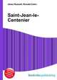 Saint-Jean-le-Centenier, Jesse Russell,Ronald Cohn 