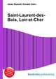Saint-Laurent-des-Bois, Loir-et-Cher, Jesse Russell,Ronald Cohn 
