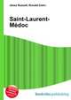 Saint-Laurent-Medoc, Jesse Russell,Ronald Cohn 