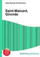 Saint-Maixant, Gironde, Jesse Russell,Ronald Cohn 