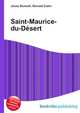 Saint-Maurice-du-Desert, Jesse Russell,Ronald Cohn 
