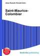 Saint-Maurice-Colombier, Jesse Russell,Ronald Cohn 
