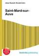 Saint-Mard-sur-Auve, Jesse Russell,Ronald Cohn 