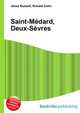 Saint-Medard, Deux-Sevres, Jesse Russell,Ronald Cohn 