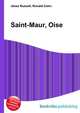 Saint-Maur, Oise, Jesse Russell,Ronald Cohn 