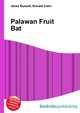 Palawan Fruit Bat, Jesse Russell,Ronald Cohn 