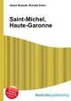 Saint-Michel, Haute-Garonne, Jesse Russell,Ronald Cohn 