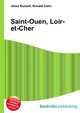 Saint-Ouen, Loir-et-Cher, Jesse Russell,Ronald Cohn 