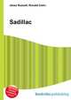 Sadillac, Jesse Russell,Ronald Cohn 
