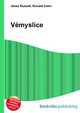 Vemyslice, Jesse Russell,Ronald Cohn 