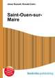 Saint-Ouen-sur-Maire, Jesse Russell,Ronald Cohn 