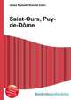 Saint-Ours, Puy-de-Dome, Jesse Russell,Ronald Cohn 