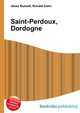 Saint-Perdoux, Dordogne, Jesse Russell,Ronald Cohn 