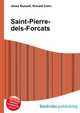 Saint-Pierre-dels-Forcats, Jesse Russell,Ronald Cohn 