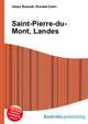Saint-Pierre-du-Mont, Landes, Jesse Russell,Ronald Cohn 