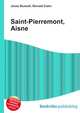 Saint-Pierremont, Aisne, Jesse Russell,Ronald Cohn 