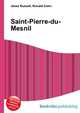 Saint-Pierre-du-Mesnil, Jesse Russell,Ronald Cohn 