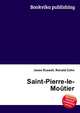 Saint-Pierre-le-Moutier, Jesse Russell,Ronald Cohn 