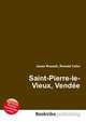 Saint-Pierre-le-Vieux, Vendee, Jesse Russell,Ronald Cohn 