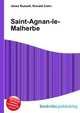 Saint-Agnan-le-Malherbe, Jesse Russell,Ronald Cohn 