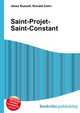 Saint-Projet-Saint-Constant, Jesse Russell,Ronald Cohn 