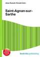 Saint-Agnan-sur-Sarthe, Jesse Russell,Ronald Cohn 