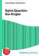 Saint-Quentin-les-Anges, Jesse Russell,Ronald Cohn 