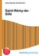Saint-Remy-de-Sille, Jesse Russell,Ronald Cohn 