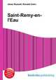 Saint-Remy-en-l'Eau, Jesse Russell,Ronald Cohn 