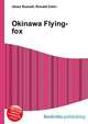 Okinawa Flying-fox, Jesse Russell,Ronald Cohn 