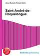 Saint-Andre-de-Roquelongue, Jesse Russell,Ronald Cohn 