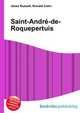Saint-Andre-de-Roquepertuis, Jesse Russell,Ronald Cohn 