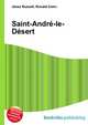 Saint-Andre-le-Desert, Jesse Russell,Ronald Cohn 