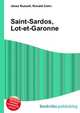 Saint-Sardos, Lot-et-Garonne, Jesse Russell,Ronald Cohn 
