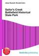 Sailor's Creek Battlefield Historical State Park, Jesse Russell,Ronald Cohn 