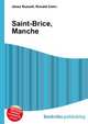Saint-Brice, Manche, Jesse Russell,Ronald Cohn 