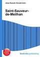 Saint-Sauveur-de-Meilhan, Jesse Russell,Ronald Cohn 
