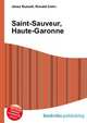 Saint-Sauveur, Haute-Garonne, Jesse Russell,Ronald Cohn 