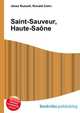 Saint-Sauveur, Haute-Saone, Jesse Russell,Ronald Cohn 