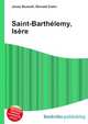 Saint-Barthelemy, Isere, Jesse Russell,Ronald Cohn 